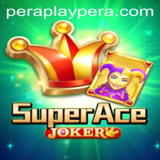 Unveiling SuperAceJoker: The Thrilling New Game Shaping 2023 with Peraplay